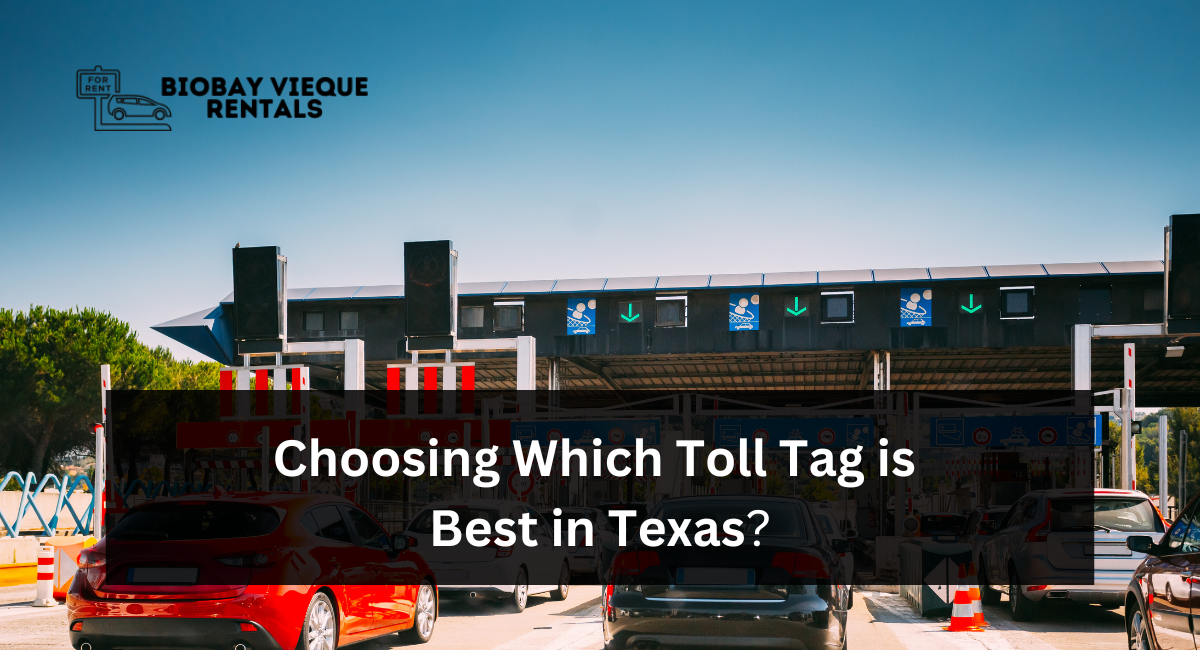 Choosing Which Toll Tag is Best in Texas