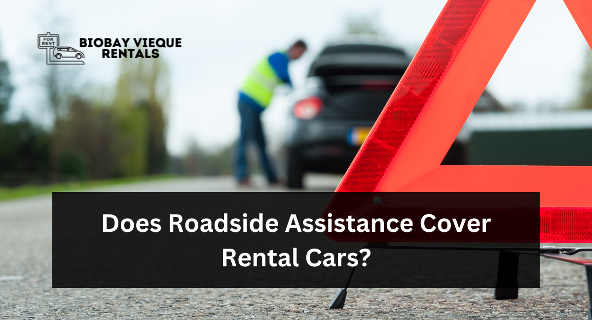 Does Roadside Assistance Cover Rental Cars?