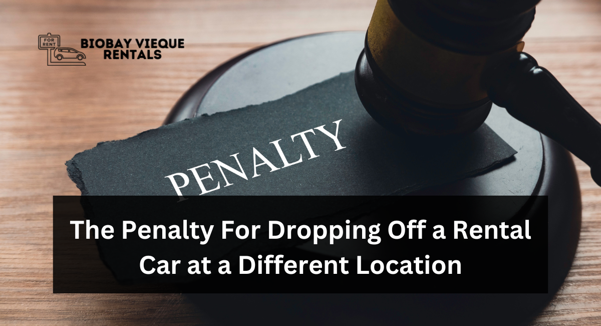 The Penalty For Dropping Off a Rental Car at a Different Location